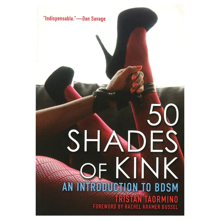 Vibrators Simon Schuster 50 Shades of Kink An Introduction to BDSM Cleis Press Vibrators Simon Schuster 50 Shades of Kink An Introduction to BDSM Cleis Press